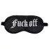 Ouch! - σατέν μάσκα ύπνου "Fuck Off" (μαύρη)